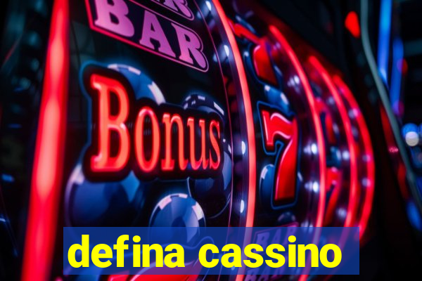 defina cassino